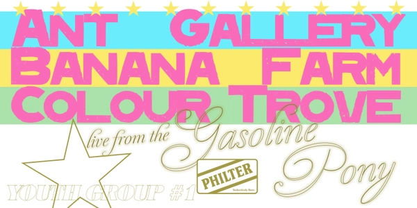 YOUTH GROUP #1: Ant Gallery + Banana Farm + Colour Trove