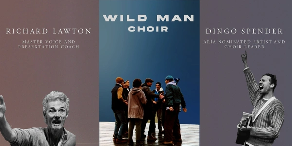 Wild Man Choir - Mornington Peninsula