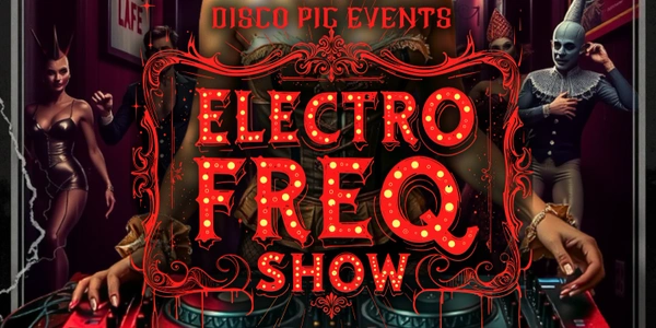 ELECTRO FREQ SHOW - HALLOWEEN EDITION