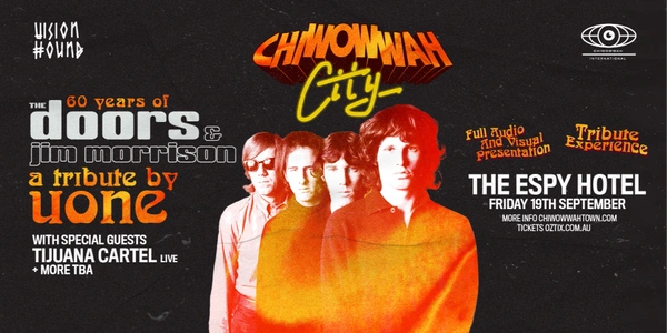 CHI WOW WAH CITY - The Doors Tribute Experience - Melbourne