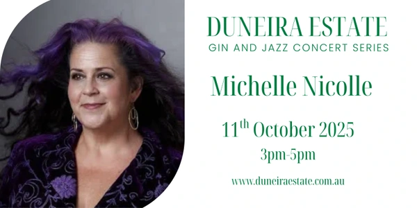 Michelle Nicolle - Gin and Jazz Concert Series at Duneira Estate 