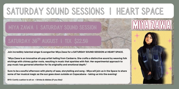 Saturday Sound Sessions  I   MIYA ZAWA x HEART SPACE 