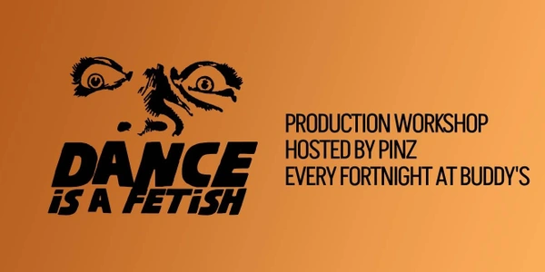 DIAF: Production Workshop | AUG 19