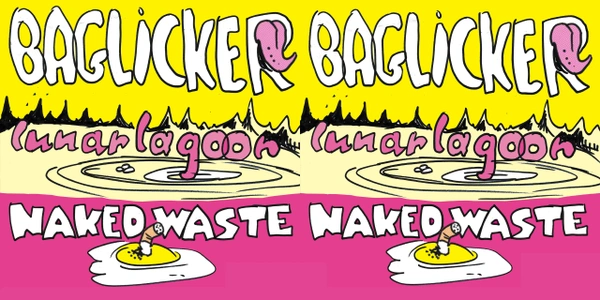 Baglicker w/ Lunar Lagoon & Naked Waste at Nighthawks