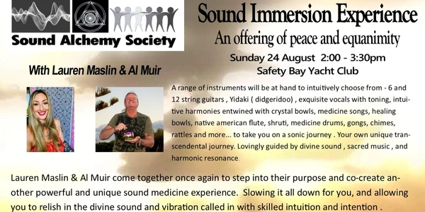 Sound Alchemy Society - Sound Immersion Experience -An offering of Peace & Equanimity with Lauren Maslin & Al Muir
