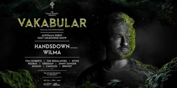 Vakabular (TH) - Australia Debut Ft. Handsdown, Wilma (presented by The Sound Project)
